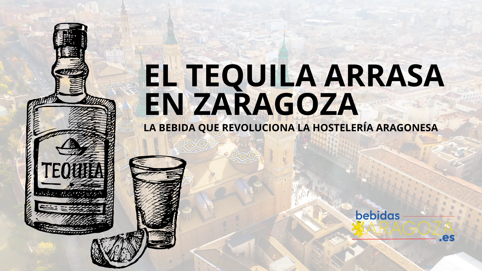 El tequila arrasa en Zaragoza: la bebida que revoluciona la hostelería aragonesa